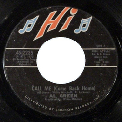 Al Green Call Me (Come Back Home) / What A Wonderful Thing Love Is Vinyl 7" USED