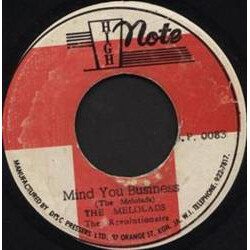 The Mellow Lads / The Revolutionaries Mind You Business USED VINYL 7INCH SINGLE