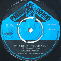 Laurel Aitken Why Can't I Touch You? USED VINYL 7INCH 45 RPM