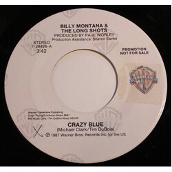 Billy Montana & The Long Shots Crazy Blue USED VINYL 7INCH 45 RPM PROMO
