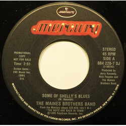 The Maines Brothers Band Some Of Shelly's Blues USED VINYL 7INCH 45 RPM PROMO