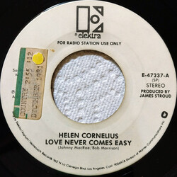 Helen Cornelius Love Never Comes Easy USED VINYL 7INCH 45 RPM PROMO