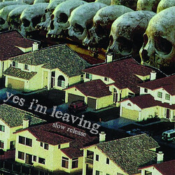 Yes I'm Leaving Slow Release Vinyl LP USED