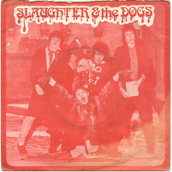 Slaughter And The Dogs Cranked Up Really High USED VINYL 7INCH SINGLE 45 RPM