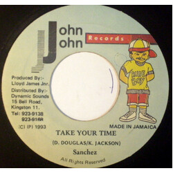 Sanchez Take Your Time USED VINYL 7INCH 45 RPM