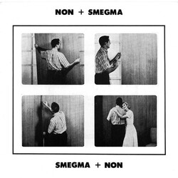 NON / Smegma Smegma + NON VINYL 7" USED