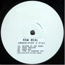 Raw Deal Undercover E"P USED VINYL 12INCH 33 S RPM EP WHITE LABEL