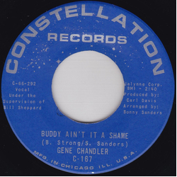 Gene Chandler Buddy Ain't It A Shame / (I'm Just A) Fool For You Vinyl 7" USED
