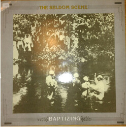 The Seldom Scene Baptizing Vinyl LP USED