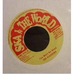 The Slackers You Must Be Good USED VINYL 7INCH 45 RPM LIMITED EDITION