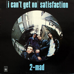 2-Mad (I Can't Get No) Satisfaction VINYL 12" USED
