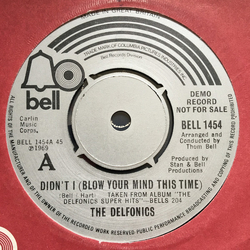 The Delfonics Didn't I (Blow Your Mind This Time) Vinyl 7" USED