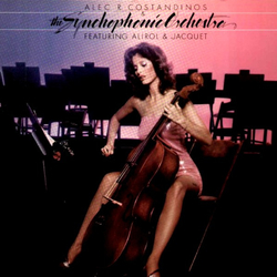 Alec R. Costandinos / The Syncophonic Orchestra / Georges Alirol / Alain Jacquet Alec R. Costandinos & The Syncophonic Orchestra Featuring Alirol & Ja