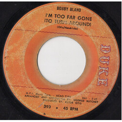 Bobby Bland Im Too Far Gone (To Turn Around) / If You Could Read My Mind USED VINYL 7INCH 45 RPM SINGLE