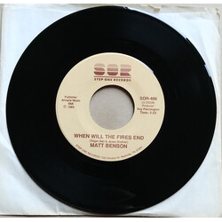 Matt Benson (2) When Will The Fires End USED VINYL 7INCH 45 RPM
