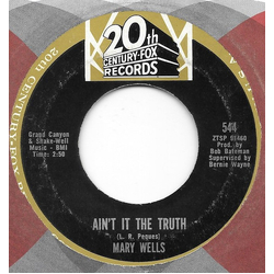 Mary Wells Ain't It The Truth / Stop Takin' Me For Granted Vinyl 7" USED