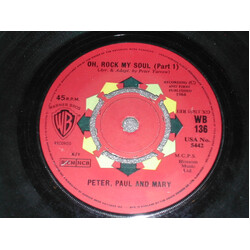 Peter, Paul & Mary Oh, Rock My Soul USED VINYL 7INCH 45 RPM SINGLE