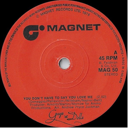 Guys 'n Dolls You Don't Have To Say You Love Me Vinyl 7" USED