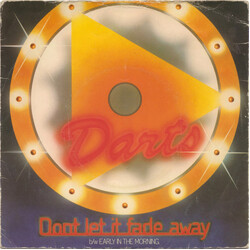 Darts Don't Let It Fade Away VINYL 7" USED