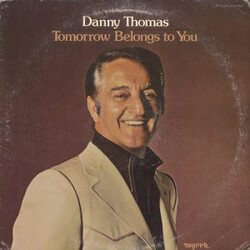Danny Thomas (4) Tomorrow Belongs To You Vinyl LP USED
