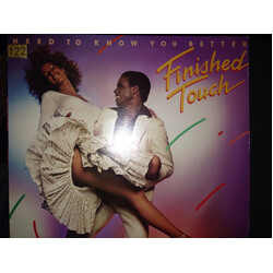 Finished Touch Need To Know You Better Vinyl LP USED