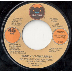 Randy Vanwarmer Gotta Get Out Of Here USED VINYL 7INCH SINGLE 45 RPM PROMO
