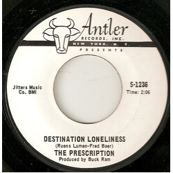 The Prescription Destination Loneliness USED VINYL 7INCH 45 RPM SINGLE