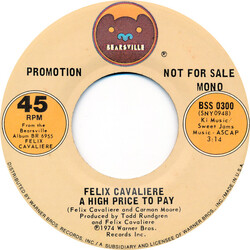 Felix Cavaliere A High Price To pay USED VINYL 7INCH 45 RPM SINGLE PROMO