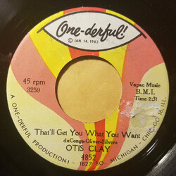 Otis Clay That'll Get You What You Want / Don't Pass Me By USED VINYL 7INCH 45 RPM SINGLE