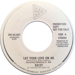 Racey Lay Your Love On Me USED VINYL 7INCH 45 RPM SINGLE PROMO