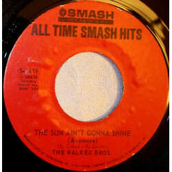 The Walker Brothers The Sun Ain't Gonna Shine (Anymore) USED VINYL 7INCH 45 RPM REISSUE STYRENE