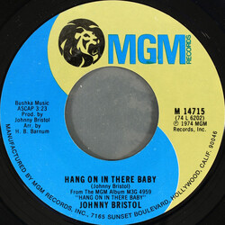 Johnny Bristol Hang On In There Baby / Take Care Of You For Me USED VINYL 7INCH 45 RPM SINGLE STYRENE STEREO