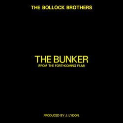 The Bollock Brothers The Bunker (From The Forthcoming Film) USED VINYL 12INCH 45 RPM