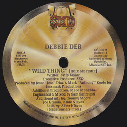 Debbie Deb Wild Thing (Hold Me Tight) USED VINYL 12INCH 33 S RPM