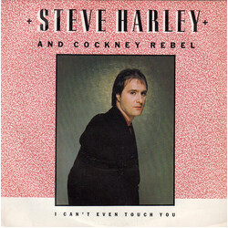 Steve Harley & Cockney Rebel I Can't Even Touch You USED VINYL 7INCH SINGLE 45 RPM