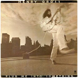 Henry Gross Plug Me Into Something Vinyl LP USED