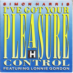 Simon Harris / Lonnie Gordon I've Got Your Pleasure Control USED VINYL 7INCH 45 RPM SINGLE STEREO