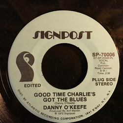 Danny O'Keefe Good Time Charlie's Got The Blues USED VINYL 7INCH 45 RPM PROMO STEREO MONO