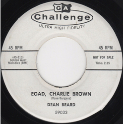 Dean Beard Egad, Charlie Brown Vinyl 7" USED