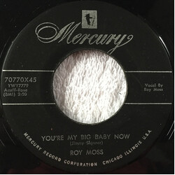 Roy Moss You're My Big Baby Now USED VINYL 7INCH 45 RPM SINGLE