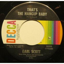 Earl Scott That's The Hangup Baby USED VINYL 7INCH 45 RPM