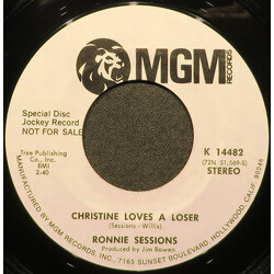 Ronnie Sessions Christine Loves A Loser USED VINYL 7INCH 45 RPM PROMO STEREO MONO