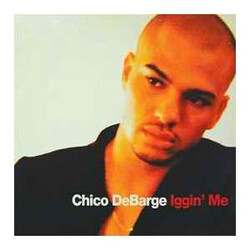 Chico DeBarge Iggin' Me USED VINYL 12INCH