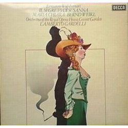 Ermanno Wolf-Ferrari / Lamberto Gardelli / Bernd Weikl / Maria Chiara / Orchestra Of The Royal Opera House, Covent Garden Il Segreto Di Susanna Vinyl 
