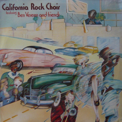 California Rock Choir / Ben Vereen California Rock Choir Featuring Ben Vereen And Friends Vinyl LP USED