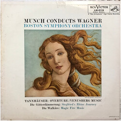 Charles Munch / Richard Wagner / Boston Symphony Orchestra Tannhäuser: Overture / Venusberg Music - Die Götterdämmerung: Siegfried's Rhine Journey - D