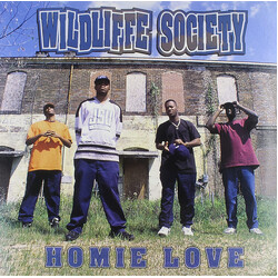 Wildliffe Society Homie Love / Slow 4 Da Po' USED VINYL 12INCH