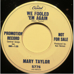 Mary Taylor (2) We Fooled 'Em Again USED VINYL 7INCH 45 RPM PROMO