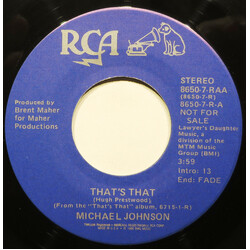 Michael Johnson (5) That's That USED VINYL 7INCH 45 RPM PROMO STEREO