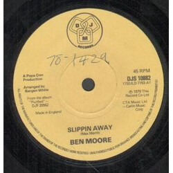 Ben Moore (2) Slippin Away USED VINYL 7INCH 45 RPM SINGLE